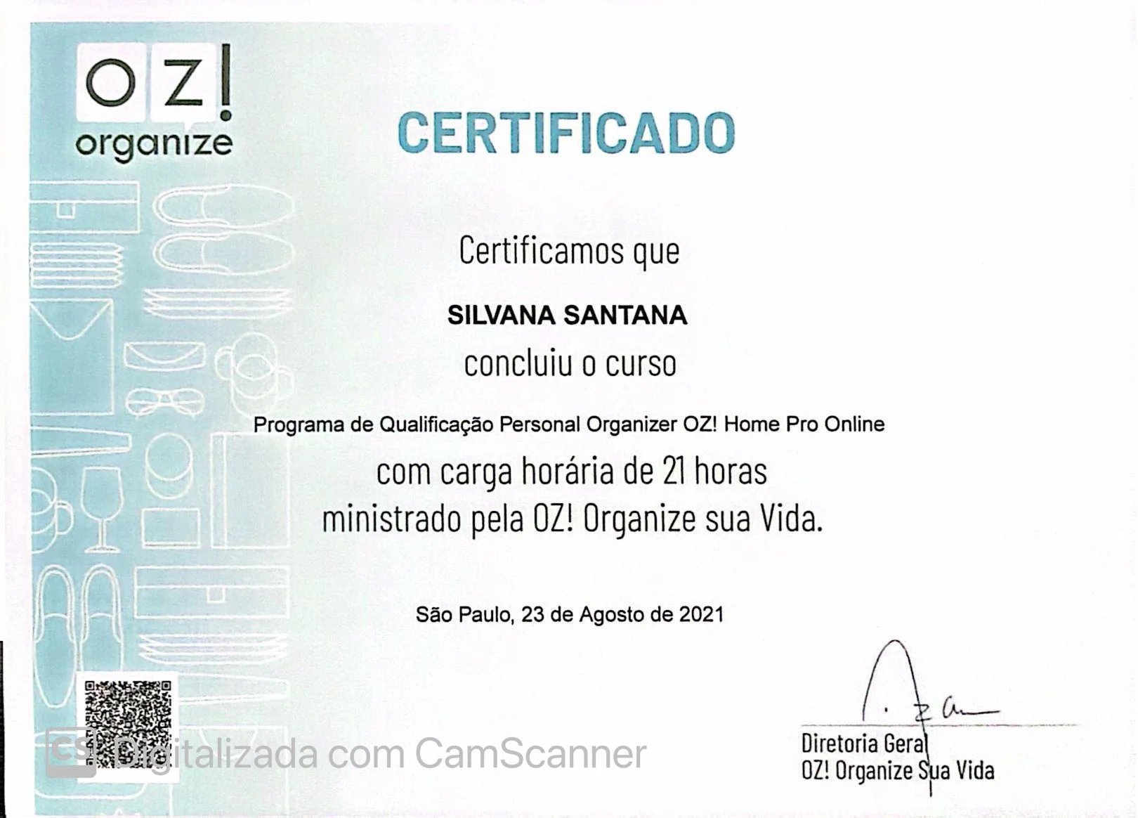 Certificado de Personal Organizer pela OZ! Organize: Silvana Santanna